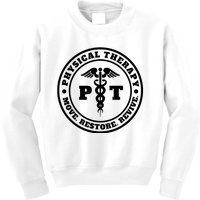 PT Therapist Medical Physical Therapy Kids Sweatshirt