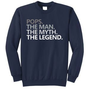 POPS THE MAN THE MYTH THE LEGEND Fathers Day Gift Grandpa Sweatshirt