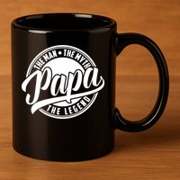 Papa The Man Myth Legend Fathers Day Certified Dad Gift 11oz C Handle Ceramic Mug