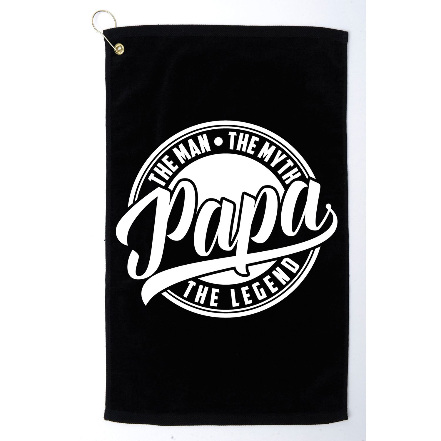 Papa The Man Myth Legend Fathers Day Certified Dad Gift Golf Towel
