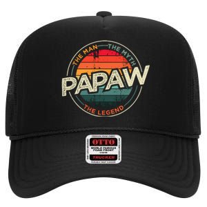 Pawpaw The Man The Myth The Legend High Crown Mesh Back Trucker Hat