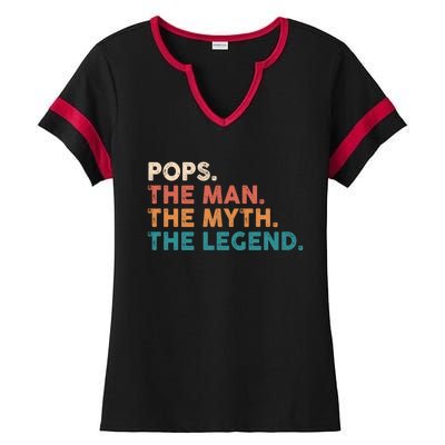 Pops The Man The Myth The Legend Fathers Vintage Ladies Halftime Notch Neck Tee