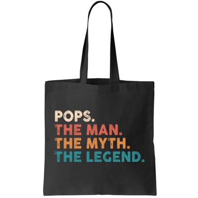 Pops The Man The Myth The Legend Fathers Vintage Tote Bag