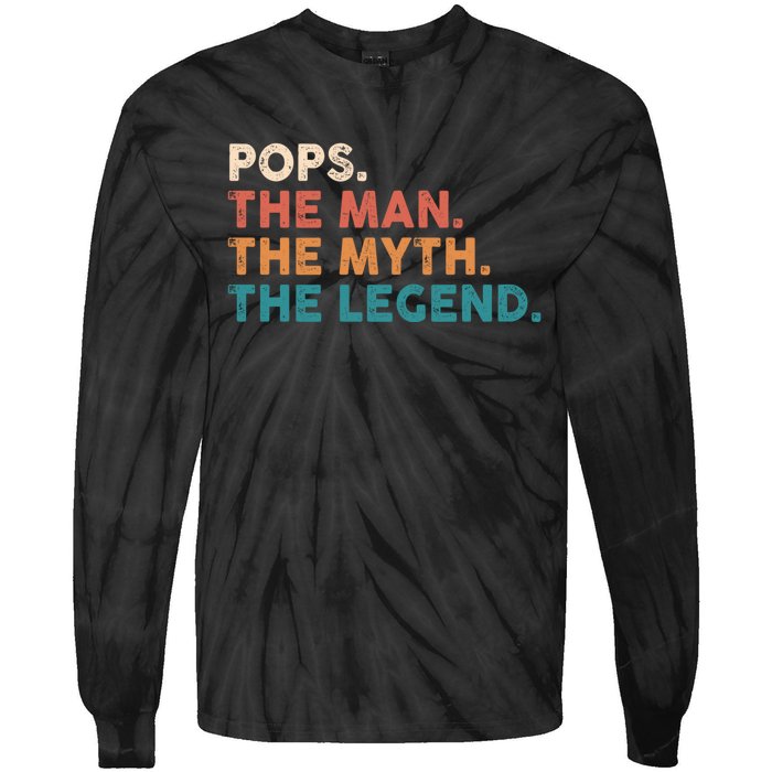 Pops The Man The Myth The Legend Fathers Vintage Tie-Dye Long Sleeve Shirt