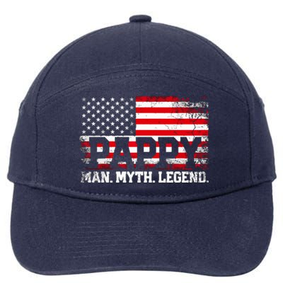 Pappy The Man The Myth The Legend Us American Flag Vintage For Grandpa 7-Panel Snapback Hat