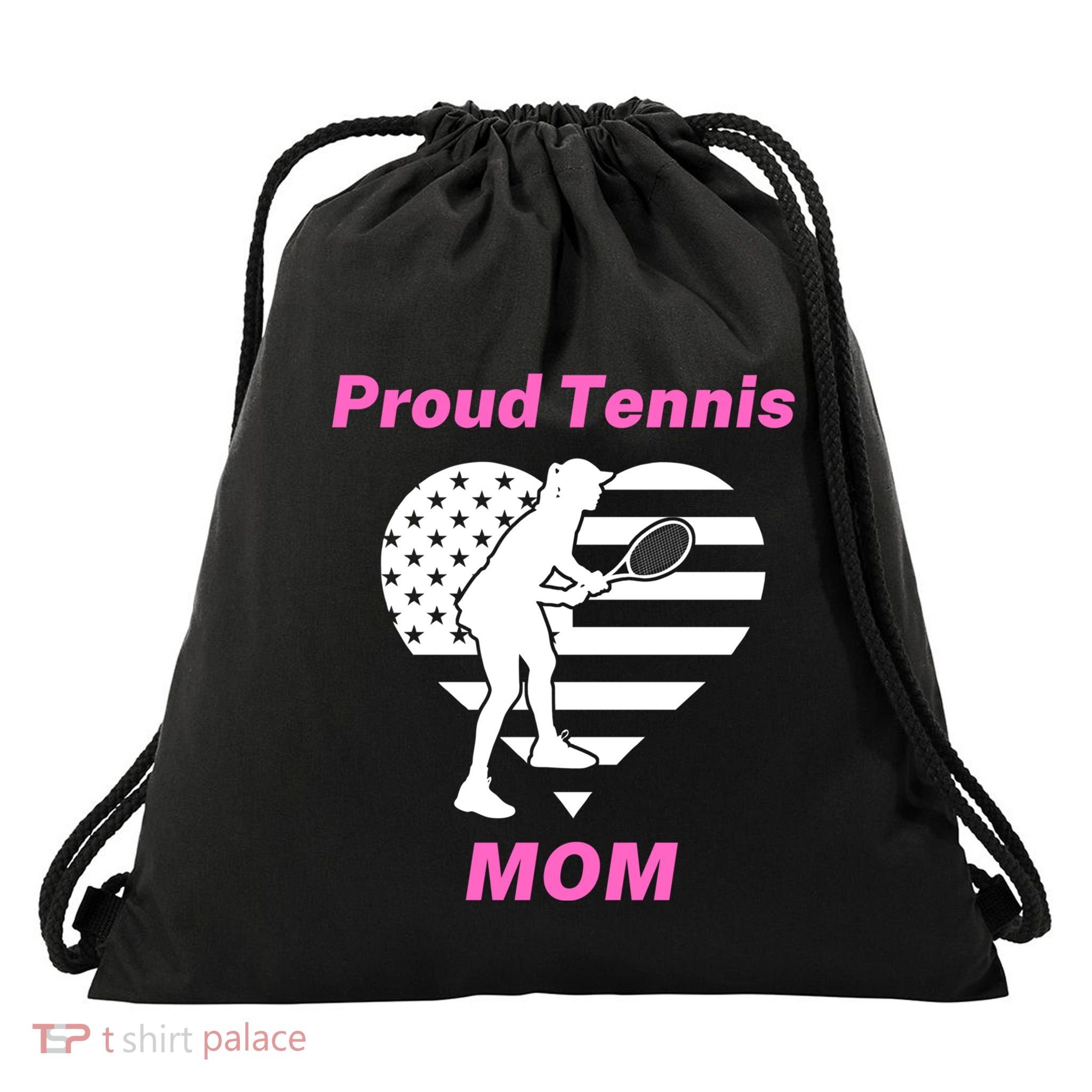 Proud Tennis Mom Tennis Lover Tennis Player Funny Tennis Gift Drawstring Bag