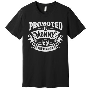 Promoted To Mommy 2024 Cute Premium T-Shirt