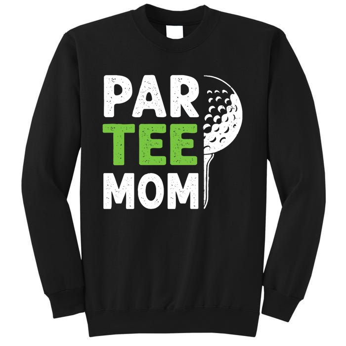 Par Tee Mom Funny Golf Pun Vintage Golfing Quote Party Retro Premium Sweatshirt