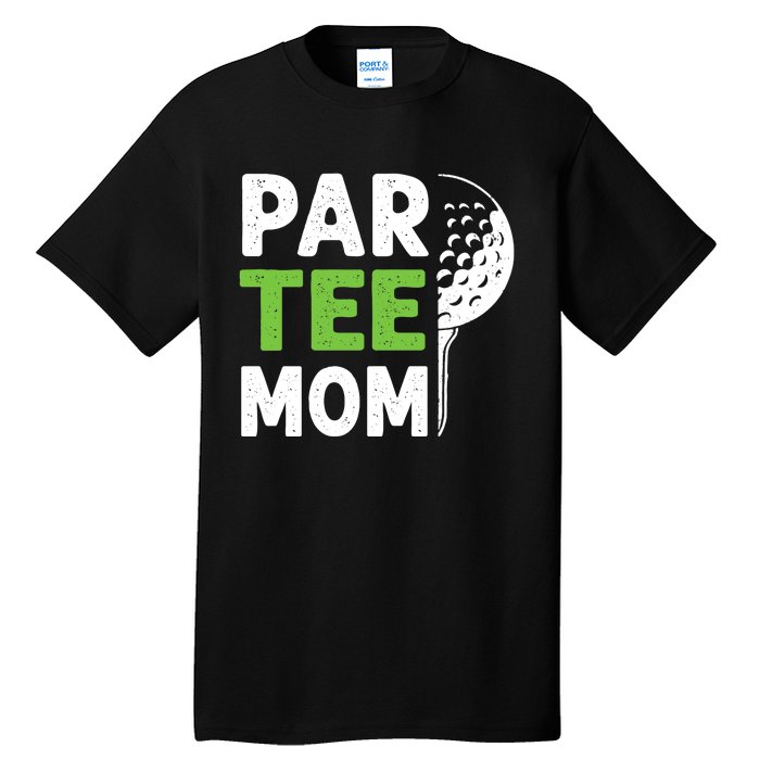 Par Tee Mom Funny Golf Pun Vintage Golfing Quote Party Retro Premium Tall T-Shirt