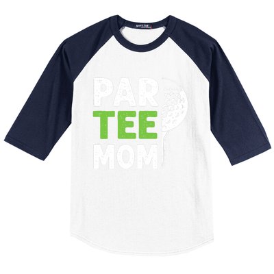 Par Tee Mom Funny Golf Pun Vintage Golfing Quote Party Retro Premium Baseball Sleeve Shirt