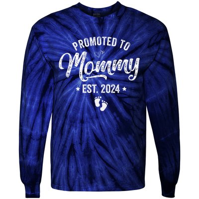 Promoted To Mommy Est 2024 Soon To Be Mom 2024 MotherS Day Tie-Dye Long Sleeve Shirt