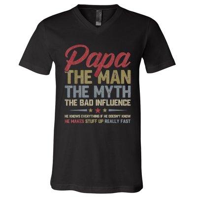 Papa The Man The Myth The Bad Influence Funny FatherS Day V-Neck T-Shirt