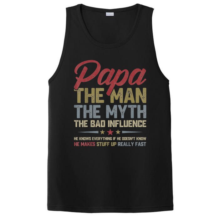 Papa The Man The Myth The Bad Influence Funny FatherS Day PosiCharge Competitor Tank