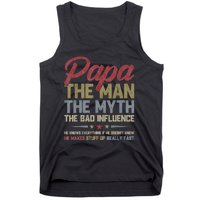 Papa The Man The Myth The Bad Influence Funny FatherS Day Tank Top