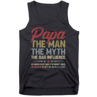 Papa The Man The Myth The Bad Influence Funny FatherS Day Tank Top