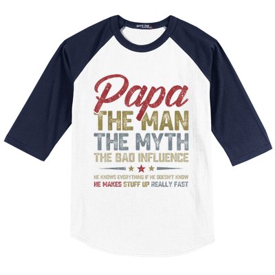 Papa The Man The Myth The Bad Influence Funny FatherS Day Baseball Sleeve Shirt