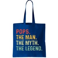 Pops The Man The Myth The Legend Fathers Day Gift Tote Bag