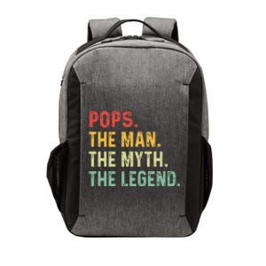 Pops The Man The Myth The Legend Fathers Day Gift Vector Backpack