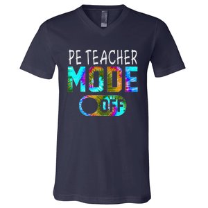 Pe Teacher Mode Off Happy Last Day Of School Tie Dye Summer V-Neck T-Shirt