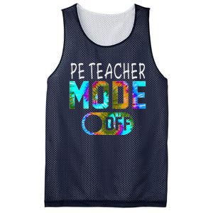 Pe Teacher Mode Off Happy Last Day Of School Tie Dye Summer Mesh Reversible Basketball Jersey Tank