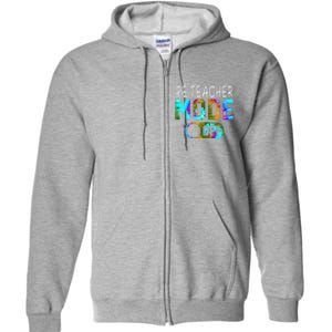 Pe Teacher Mode Off Happy Last Day Of School Tie Dye Summer Full Zip Hoodie