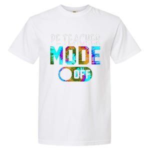 Pe Teacher Mode Off Happy Last Day Of School Tie Dye Summer Garment-Dyed Heavyweight T-Shirt