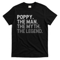 POPPY The Man The Myth The Legend Father's Day Funny T-Shirt