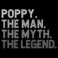 POPPY The Man The Myth The Legend Father's Day Funny Drawstring Bag