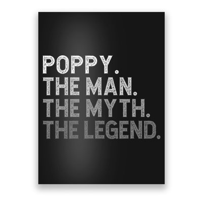 POPPY The Man The Myth The Legend Father's Day Funny Poster