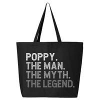POPPY The Man The Myth The Legend Father's Day Funny 25L Jumbo Tote