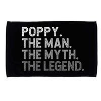 POPPY The Man The Myth The Legend Father's Day Funny Microfiber Hand Towel