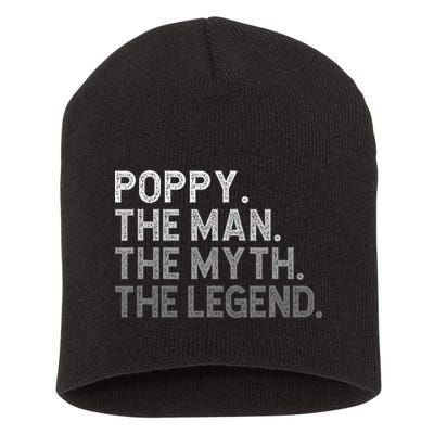 POPPY The Man The Myth The Legend Father's Day Funny Short Acrylic Beanie
