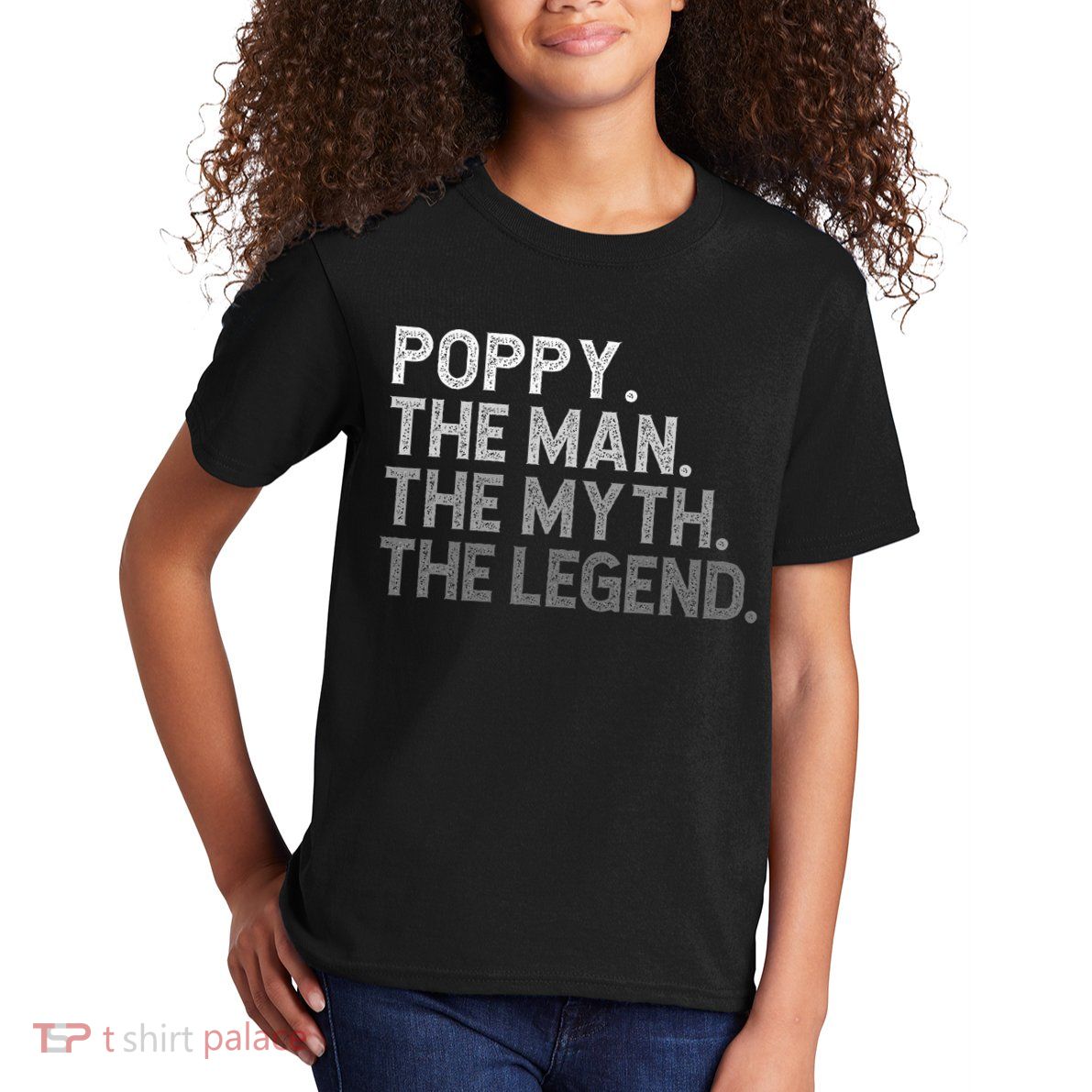 POPPY The Man The Myth The Legend Father's Day Funny Kids T-Shirt