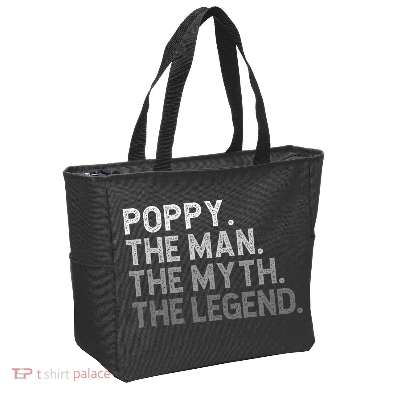 POPPY The Man The Myth The Legend Father's Day Funny Zip Tote Bag