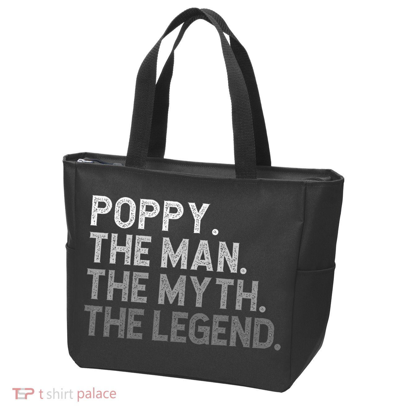 POPPY The Man The Myth The Legend Father's Day Funny Zip Tote Bag