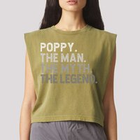 POPPY The Man The Myth The Legend Father's Day Funny Garment-Dyed Women's Muscle Tee