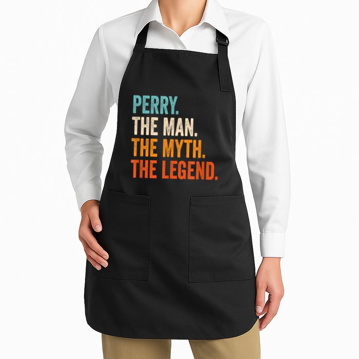 Perry The Man The Myth The Legend First Name Perry Apron