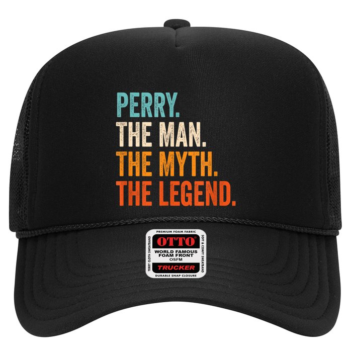 Perry The Man The Myth The Legend First Name Perry Trucker Hat