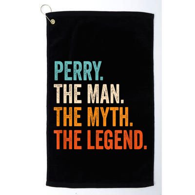 Perry The Man The Myth The Legend First Name Perry Golf Towel