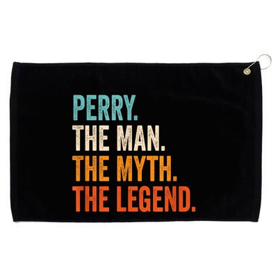Perry The Man The Myth The Legend First Name Perry Grommeted Golf Towel