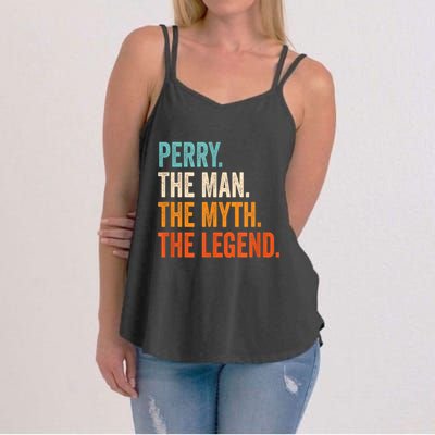 Perry The Man The Myth The Legend First Name Perry Women's Strappy Tank
