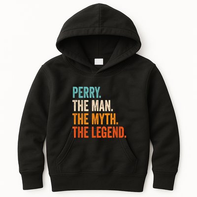 Perry The Man The Myth The Legend First Name Perry Kids Hoodie
