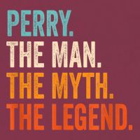 Perry The Man The Myth The Legend First Name Perry 16oz Travel Tumbler