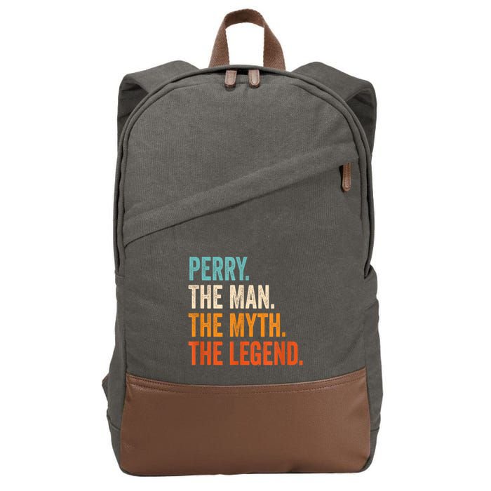 Perry The Man The Myth The Legend First Name Perry Cotton Canvas Backpack
