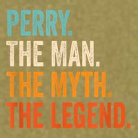 Perry The Man The Myth The Legend First Name Perry Garment-Dyed Women's Muscle Tee