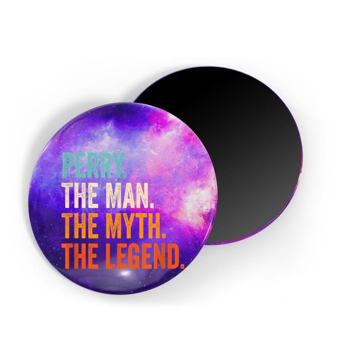 Perry The Man The Myth The Legend First Name Perry Magnet