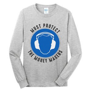 Protect The Money Makers Bold Statement Design Tall Long Sleeve T-Shirt