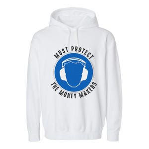 Protect The Money Makers Bold Statement Design Garment-Dyed Fleece Hoodie