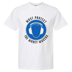 Protect The Money Makers Bold Statement Design Garment-Dyed Heavyweight T-Shirt