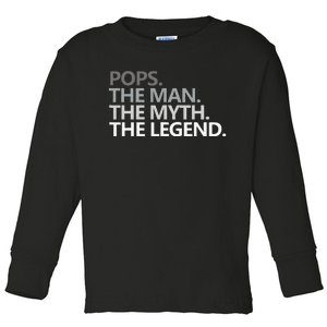 POPS THE MAN THE MYTH THE LEGEND Father's Day Gift Grandpa Toddler Long Sleeve Shirt